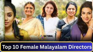 Top 10 Female Malayalam Directors