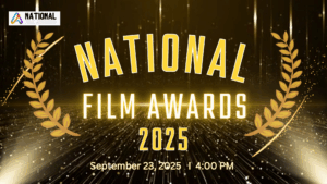 National Film Awards 2025 Date, Time, Venue & Winners List