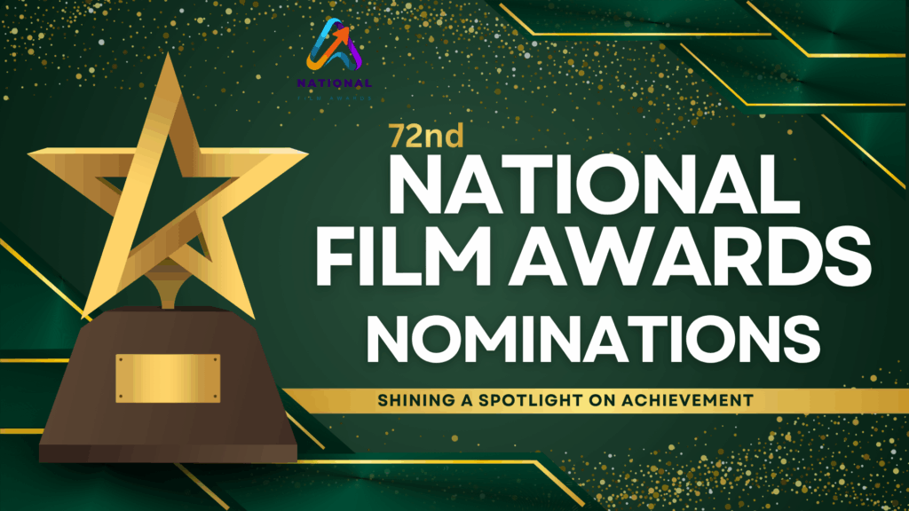 72nd National Film Awards Nominations 