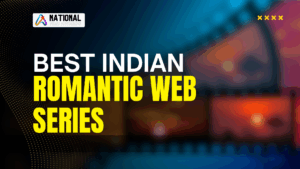 Top 10 Romantic Hindi Web Series 3 Top 10 Romantic Hindi Web Series