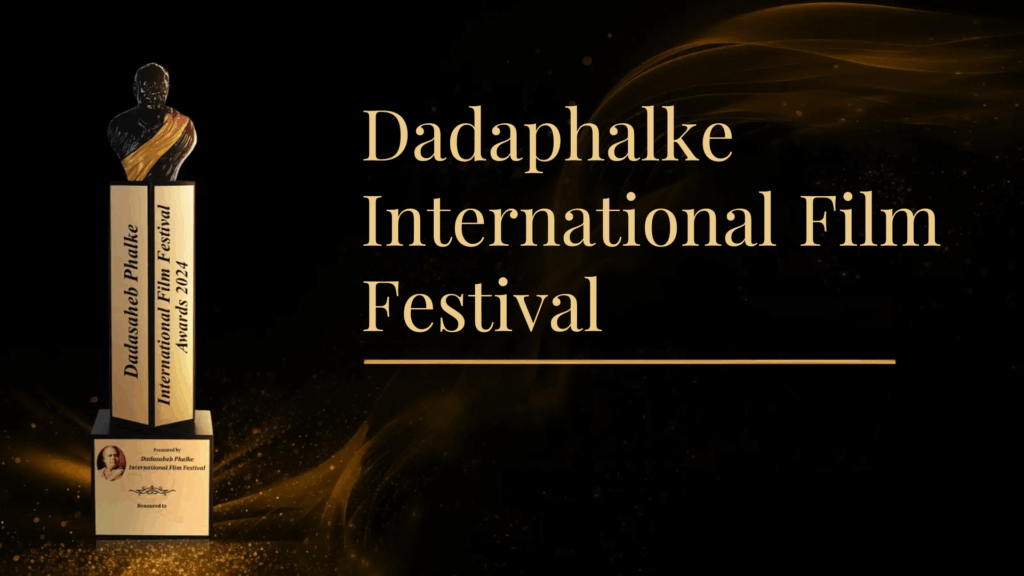 Types of Indian Film Festivals | All Indian Film Festivals List 2 Dadaphalke International Film Festival