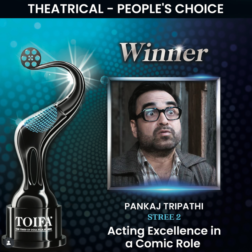 TOIFA Awards 2025 Winners List: TOIFA Toasts Best of Big Screen, OTT Space 10 OTT - Acting Excellence (Male) Web Film: Pankaj Tripathi | Murder Mubarak (Netflix)
