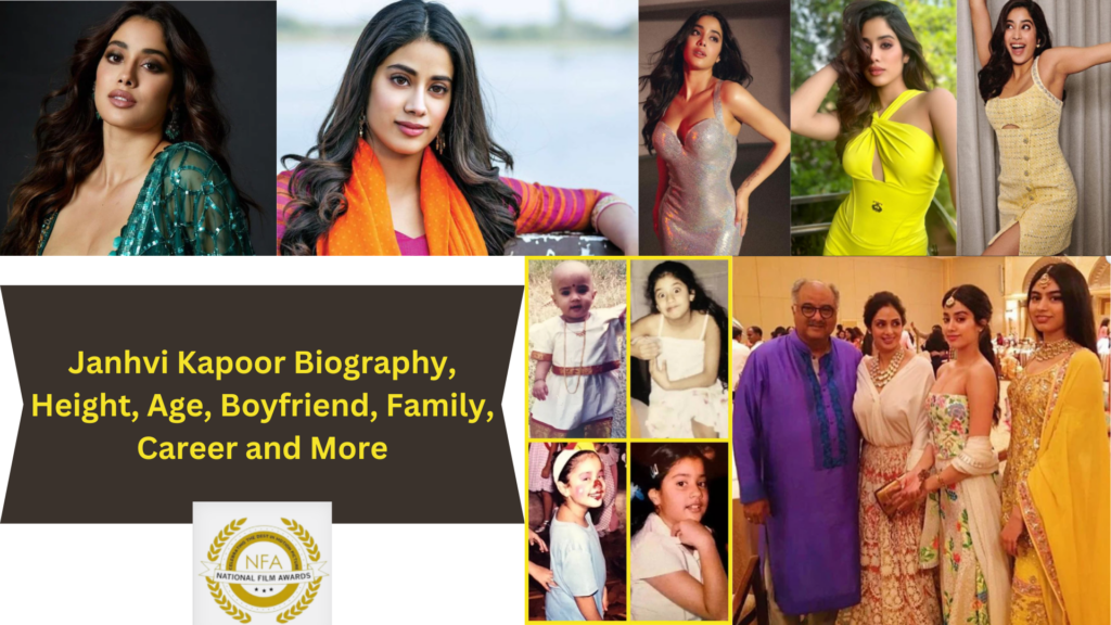 Janhvi Kapoor Biography Height Age Boyfriend Family Career and More
