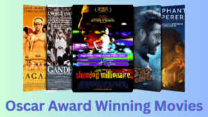 List of Oscar Winning Movies