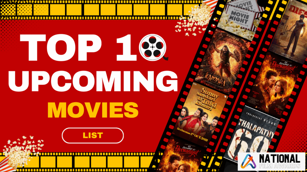 Top 10 Upcoming Movies List 2025 