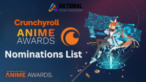 Crunchyroll Anime Awards 2025 | Date, Time, Venue & Nominations List