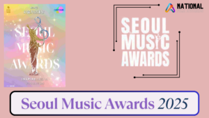 Seoul Music Awards 2025 | Date, Time, Venue, Tickets Nominations List & Broadcasting