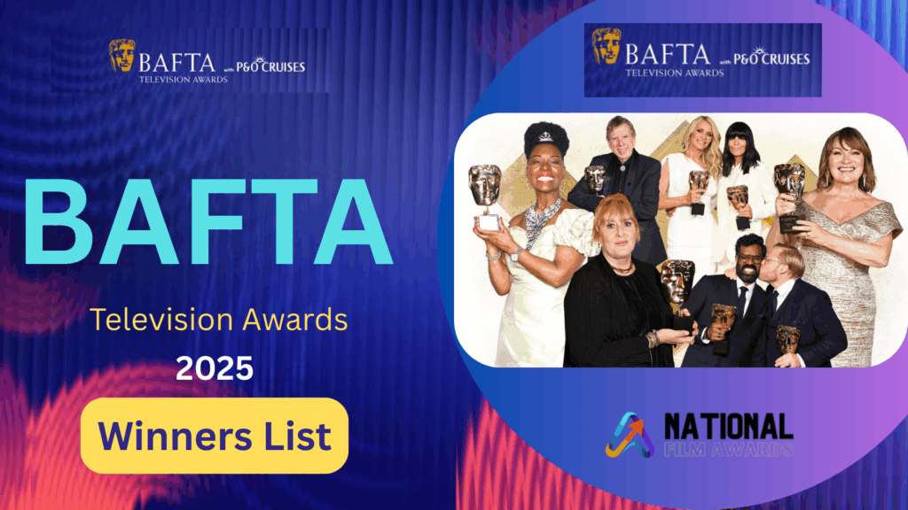 BAFTA TV Awards 2025 Winners List