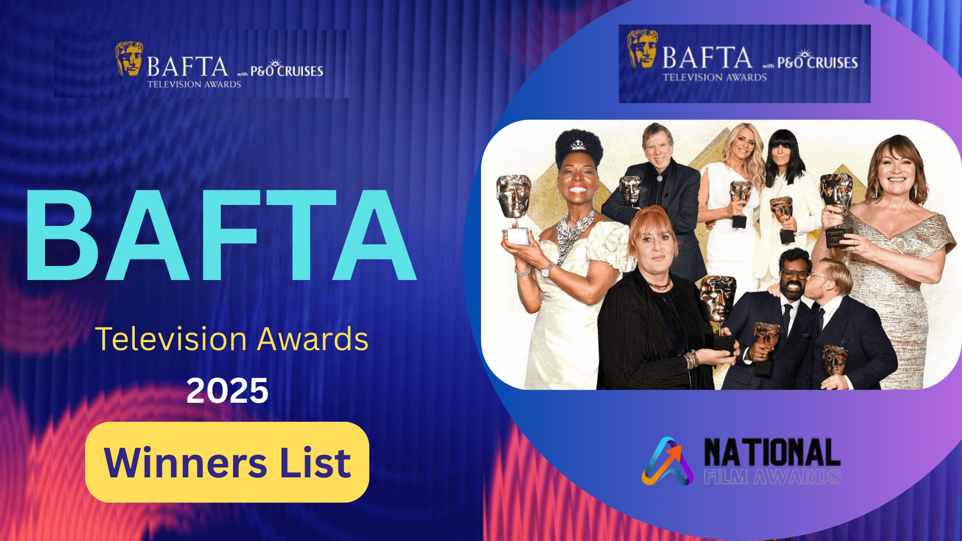 BAFTA TV Awards 2025 Winners List