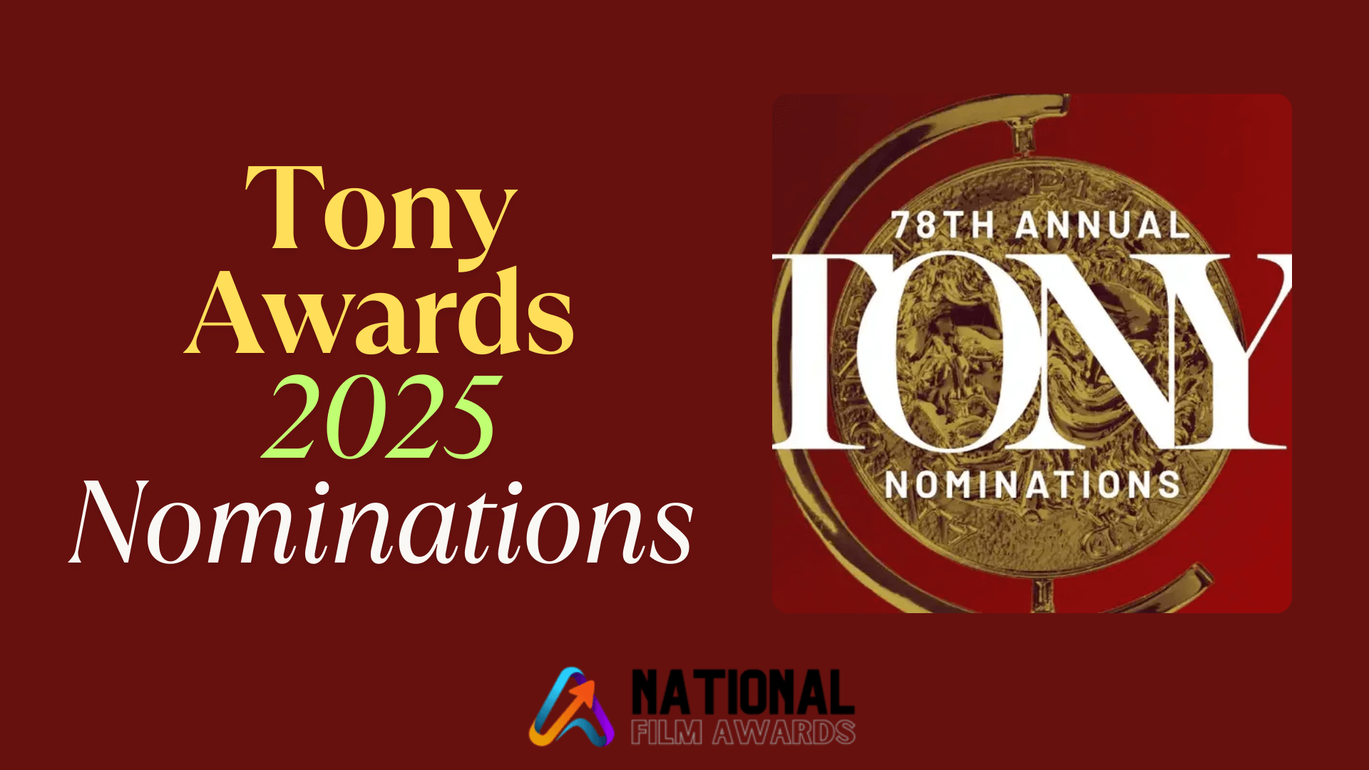 Tony Awards 2025 Nominations & Winners List