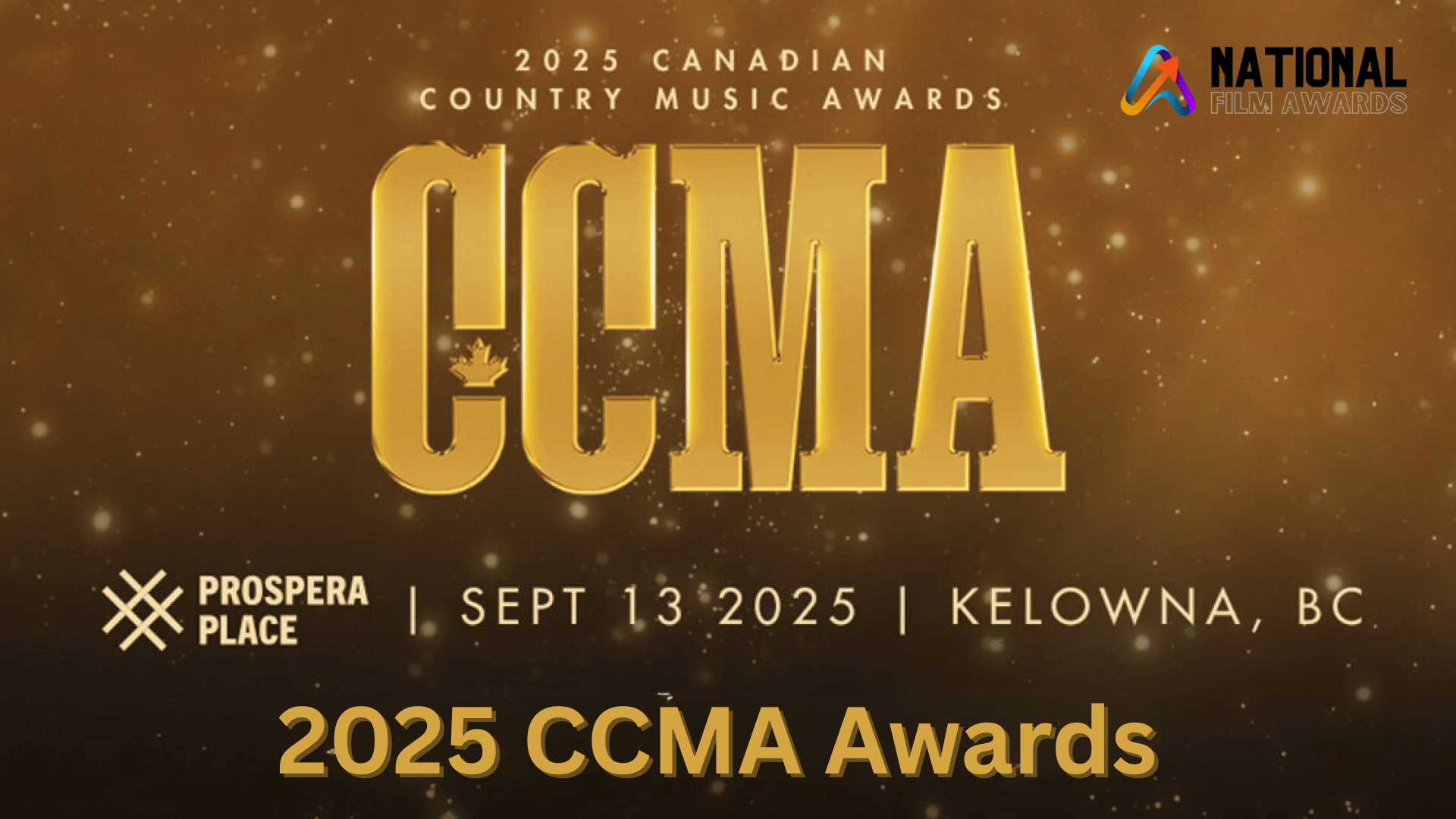 CCMA Awards 2025 Nominations List | Date, Time, Location & More
