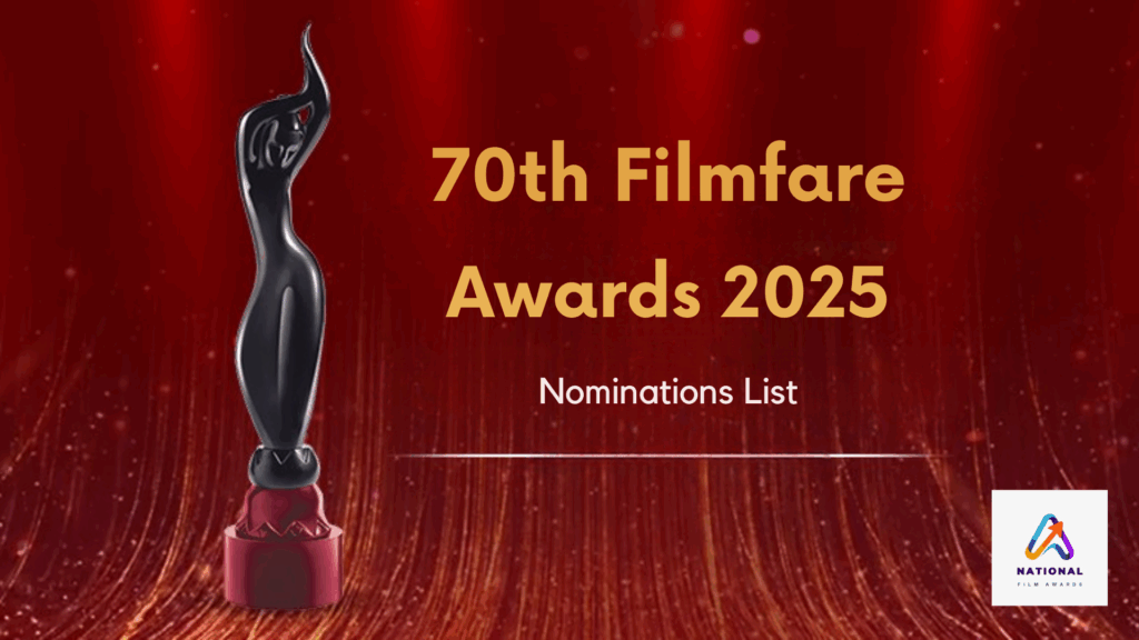Filmfare Awards 2025 Nominations List