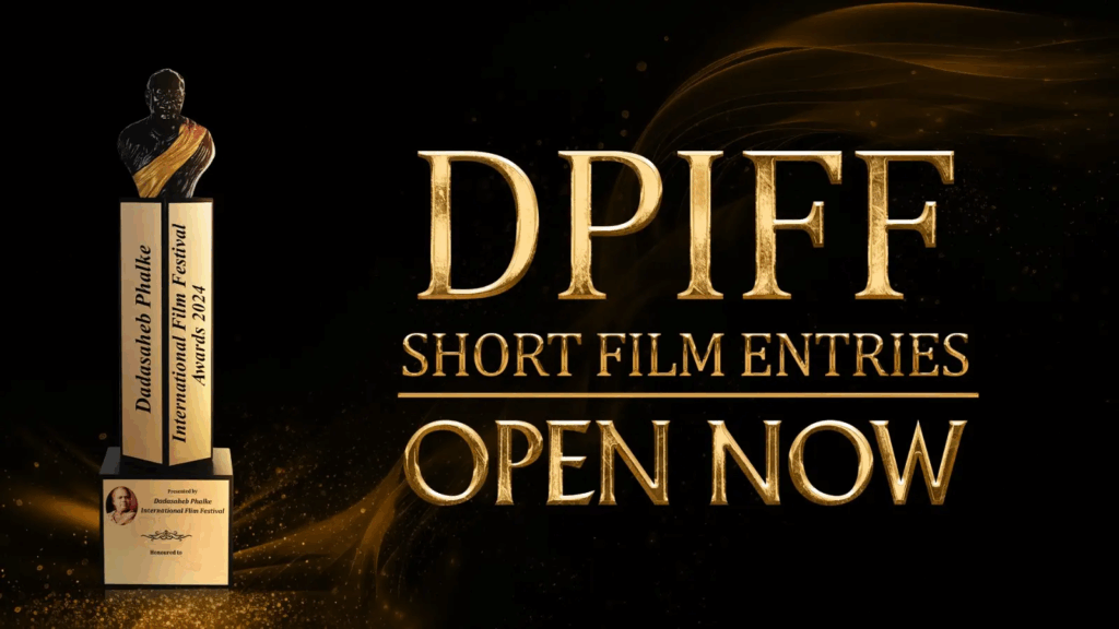 How to Submit Your Short Film To DPIFF 2026? 2 Dadasaheb Phalke International Film Festival 2026