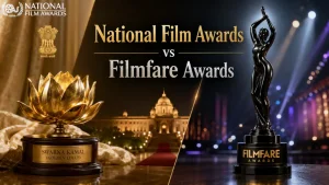 National Film Awards vs Filmfare Awards: Key Differences Explained