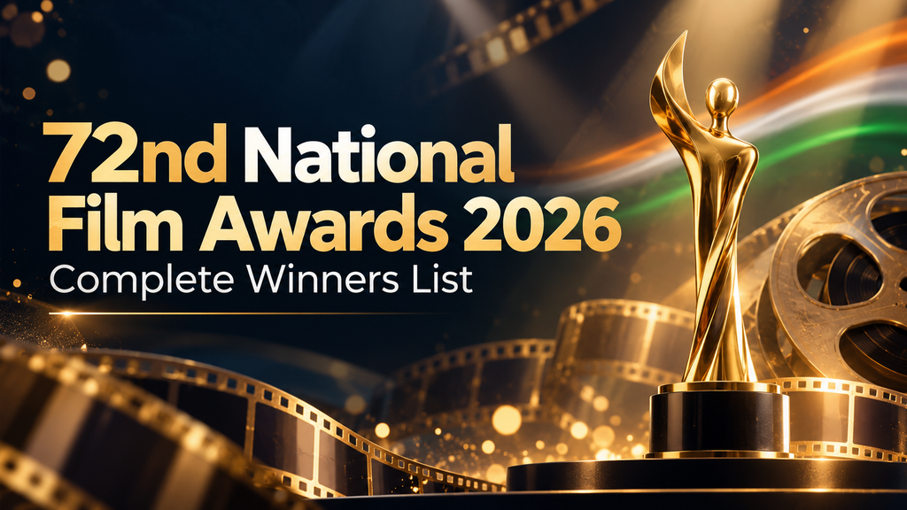 72nd National Film Awards 2026 Winners: Complete List . 1 72nd National Film Awards 2026 Winners