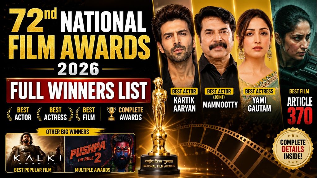 72nd National Film Awards 2026 Winners: Complete List . 2 72nd National Film Awards 2026